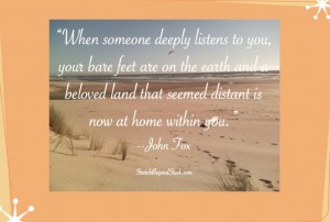 Quote over photo about deeply listening